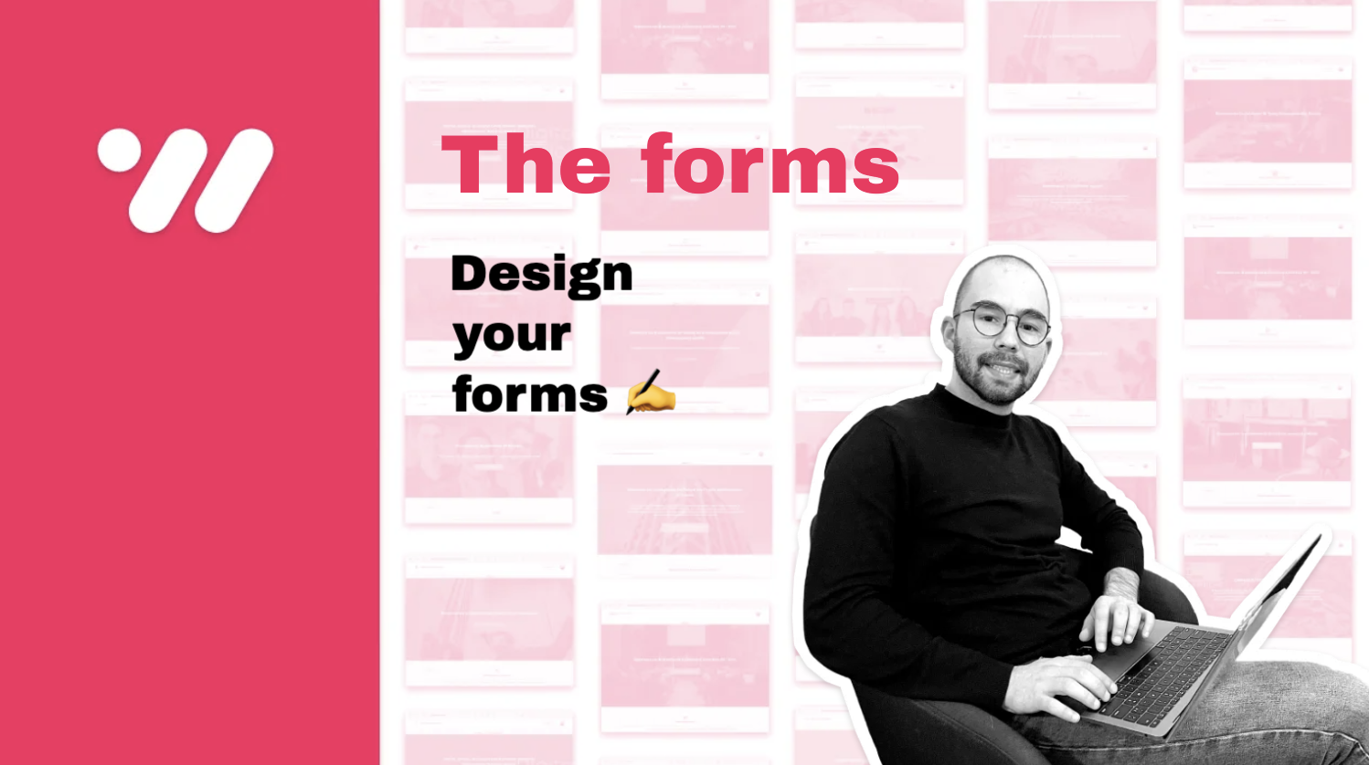 Design your forms 📝